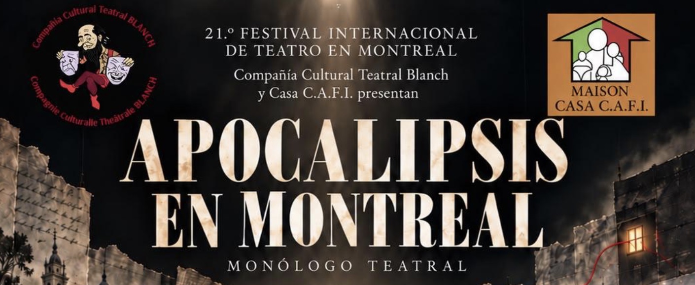 Apocalipsis en Montréal : Un monologue théâtral sur la mémoire, l'exil et la maternité