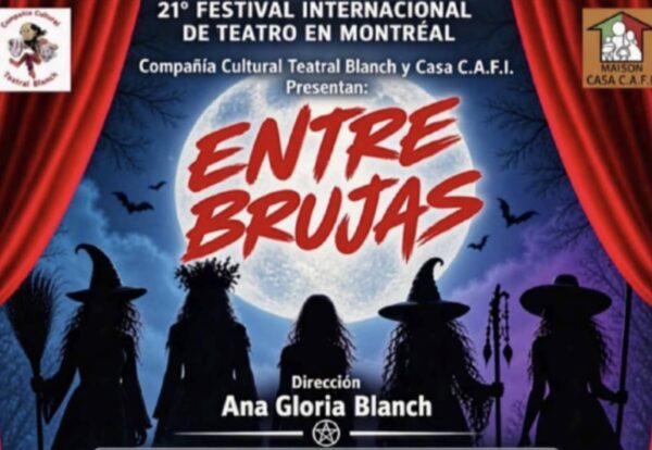 Entre Brujas : Une comédie familiale magique pour célébrer Halloween à Montréal Entre Brujas : Une comédie familiale magique pour célébrer Halloween à Montréal