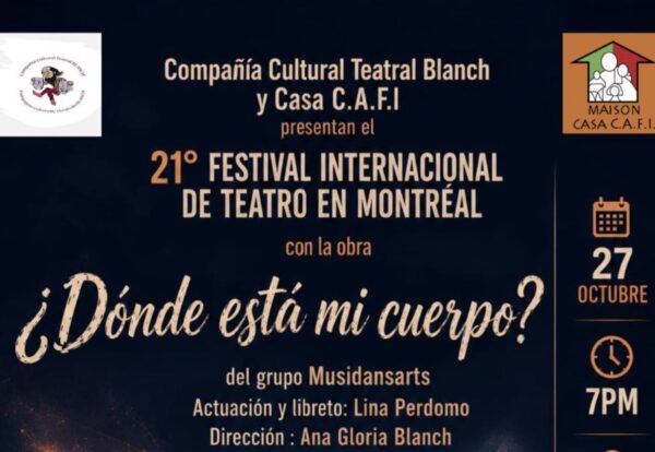 Où est mon corps ? Une œuvre incontournable au 21e Festival de Théâtre à Montréal Où est mon corps ? Une œuvre incontournable au 21e Festival de Théâtre à Montréal
